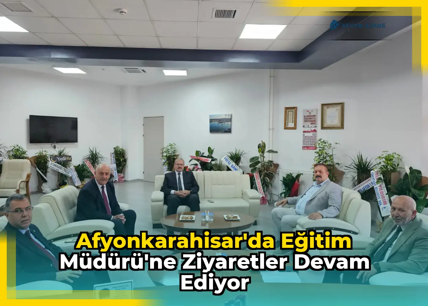 Afyonkarahisar'da Eğitim Müdürü'ne Ziyaretler Devam Ediyor