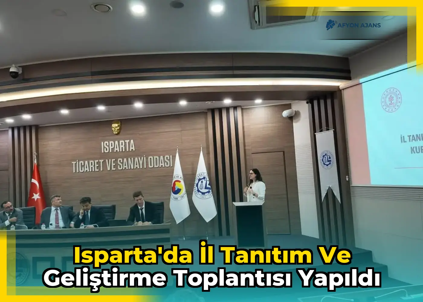 Isparta'da İl Tanıtım ve Geliştirme Toplantısı Yapıldı