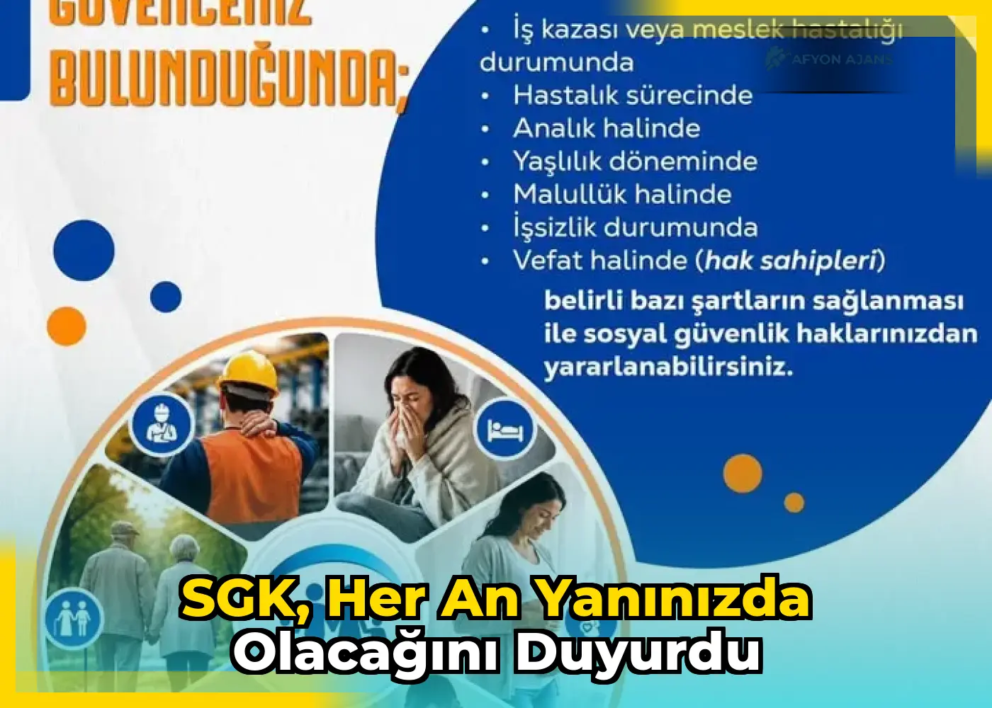 SGK, Her An Yanınızda Olacağını Duyurdu