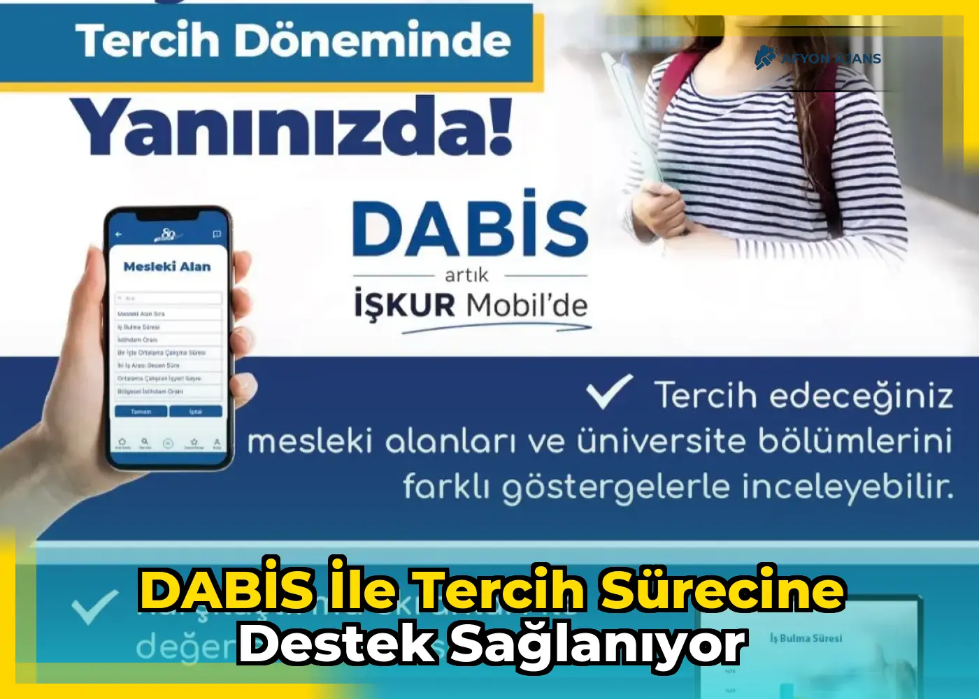 DABİS ile tercih sürecine destek sağlanıyor