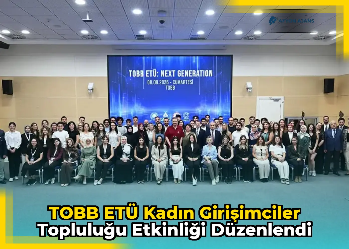 TOBB ETÜ Kadın Girişimciler Topluluğu etkinliği düzenlendi