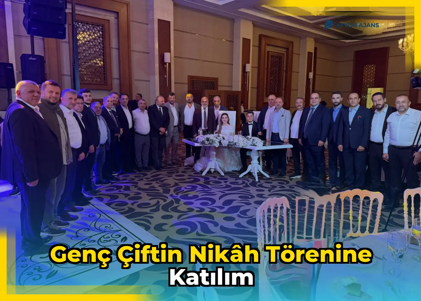 Genç Çiftin Nikâh Törenine Katılım