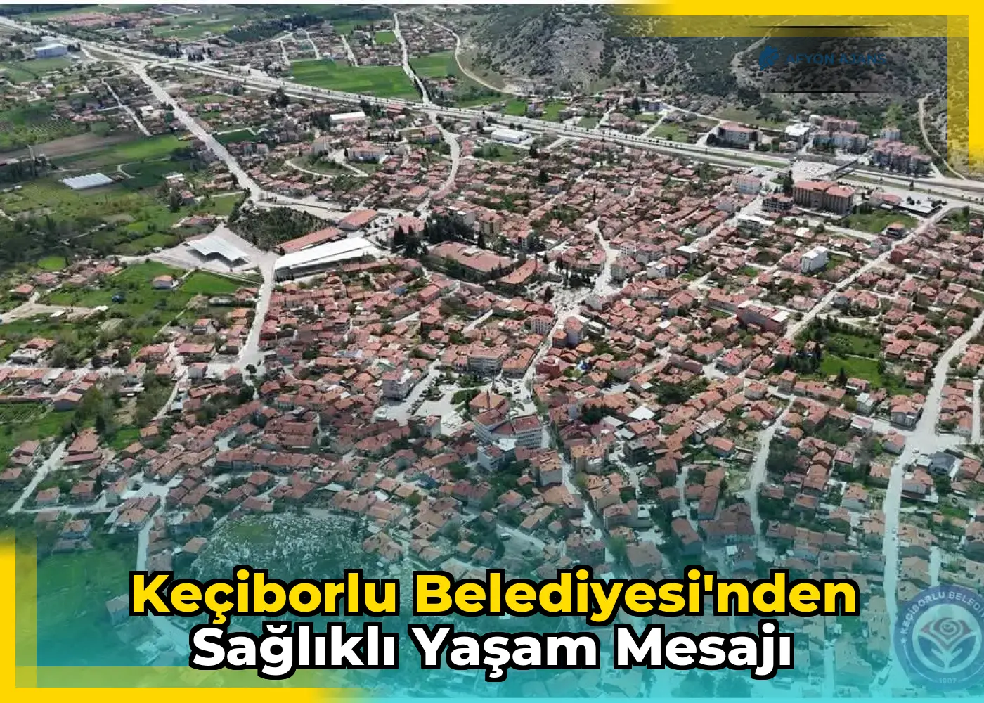 Keçiborlu Belediyesi'nden sağlıklı yaşam mesajı