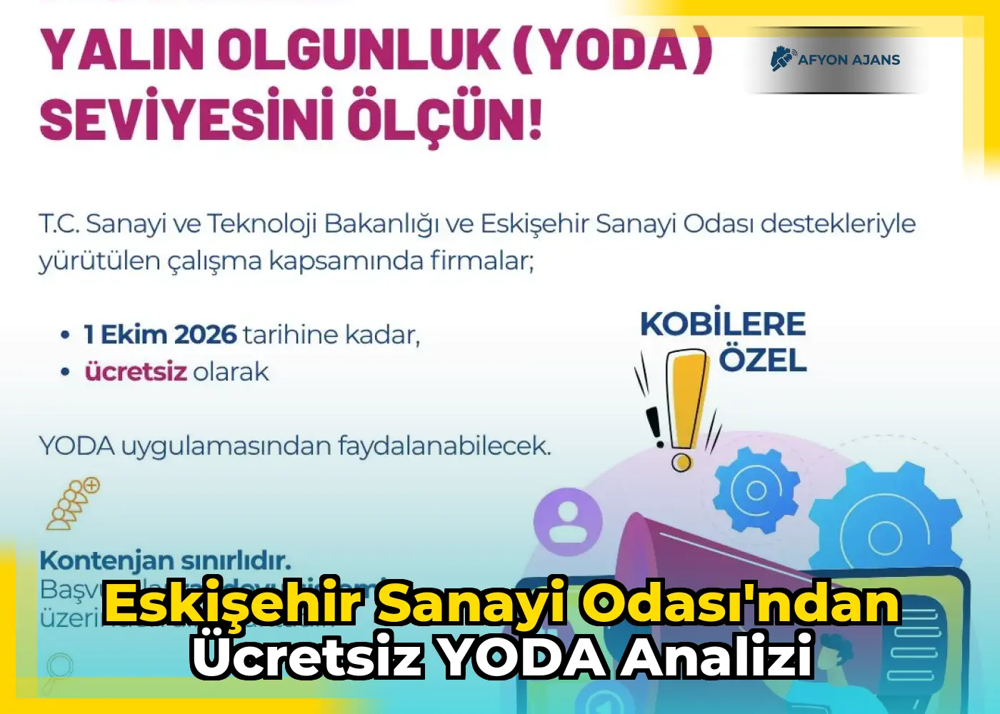 Eskişehir Sanayi Odası'ndan Ücretsiz YODA Analizi