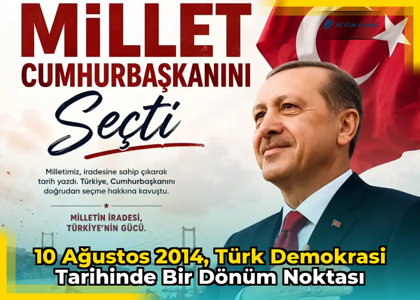 10 Ağustos 2014, Türk demokrasi tarihinde bir dönüm noktası
