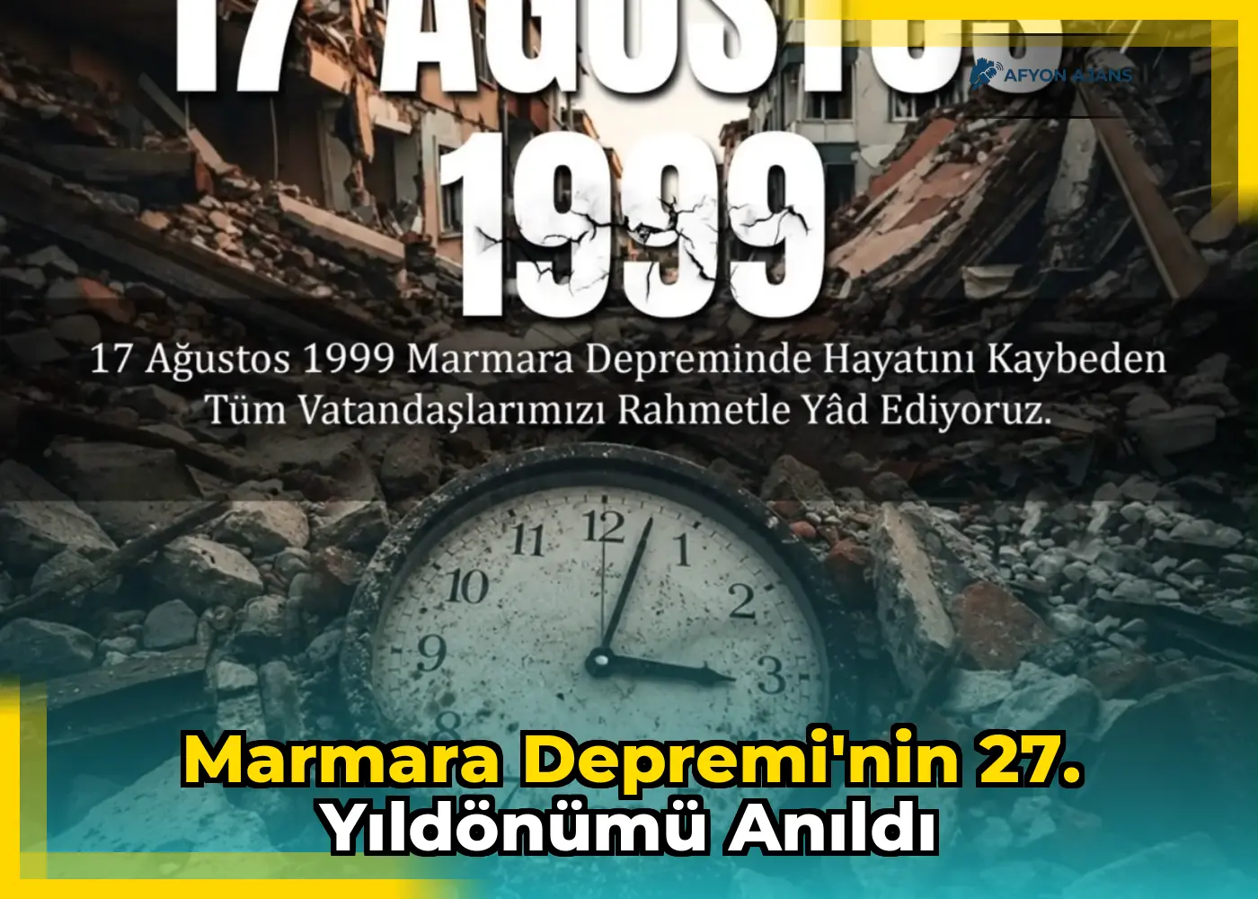 Marmara Depremi'nin 27. Yıldönümü Anıldı