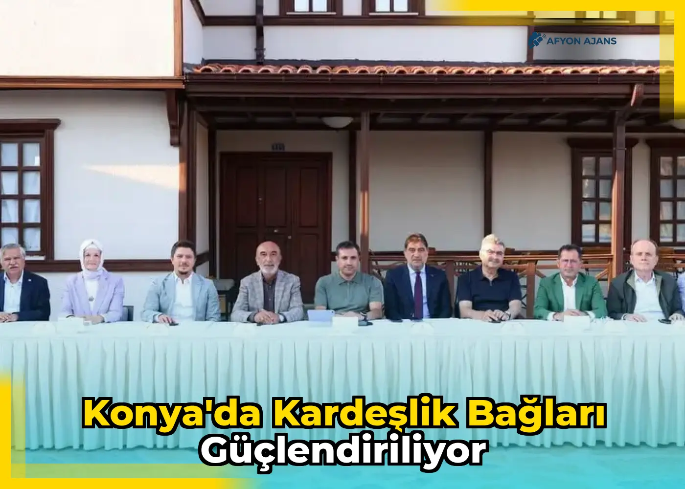 Konya'da Kardeşlik Bağları Güçlendiriliyor