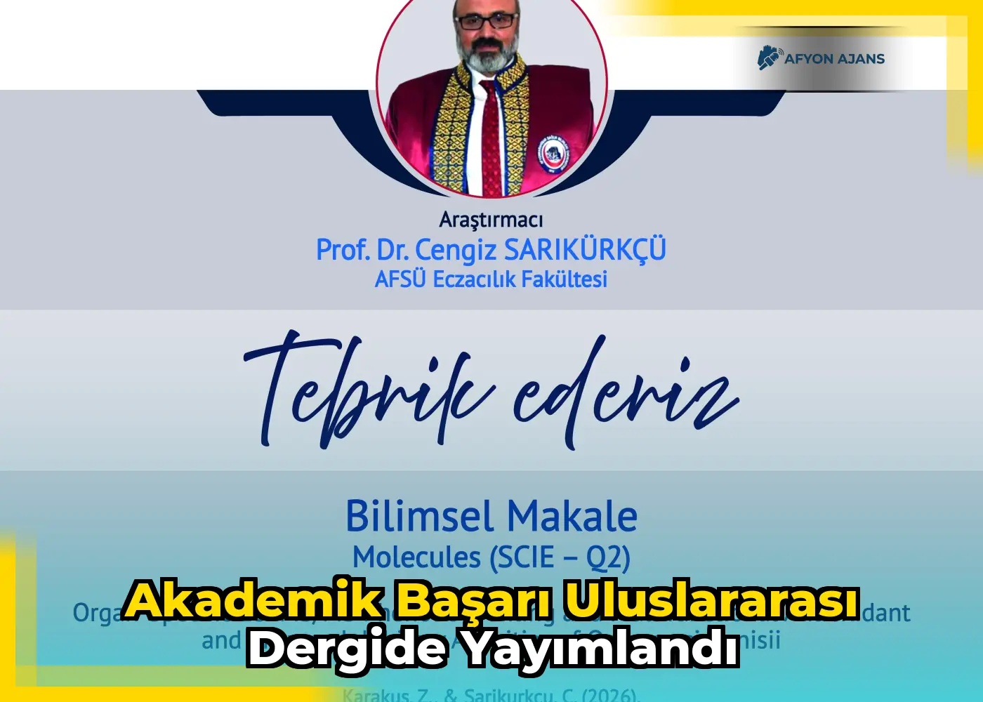 Akademik başarı uluslararası dergide yayımlandı