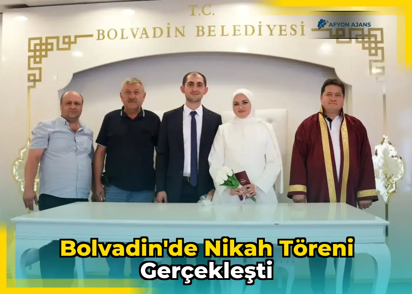 Bolvadin'de Nikah Töreni Gerçekleşti