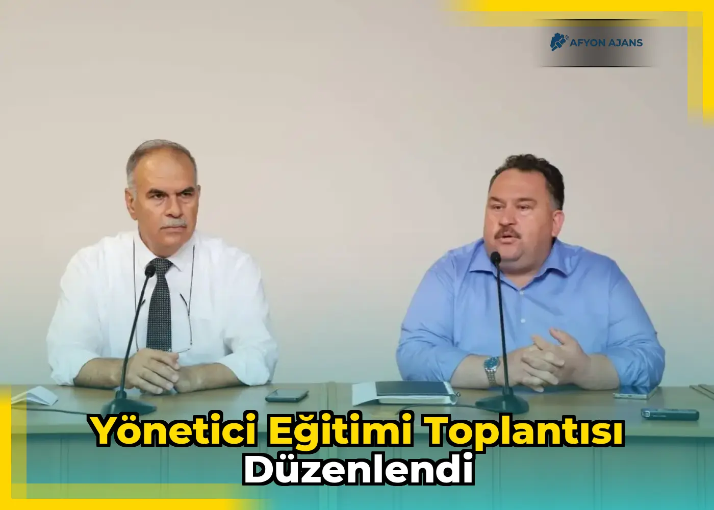 Yönetici Eğitimi Toplantısı Düzenlendi