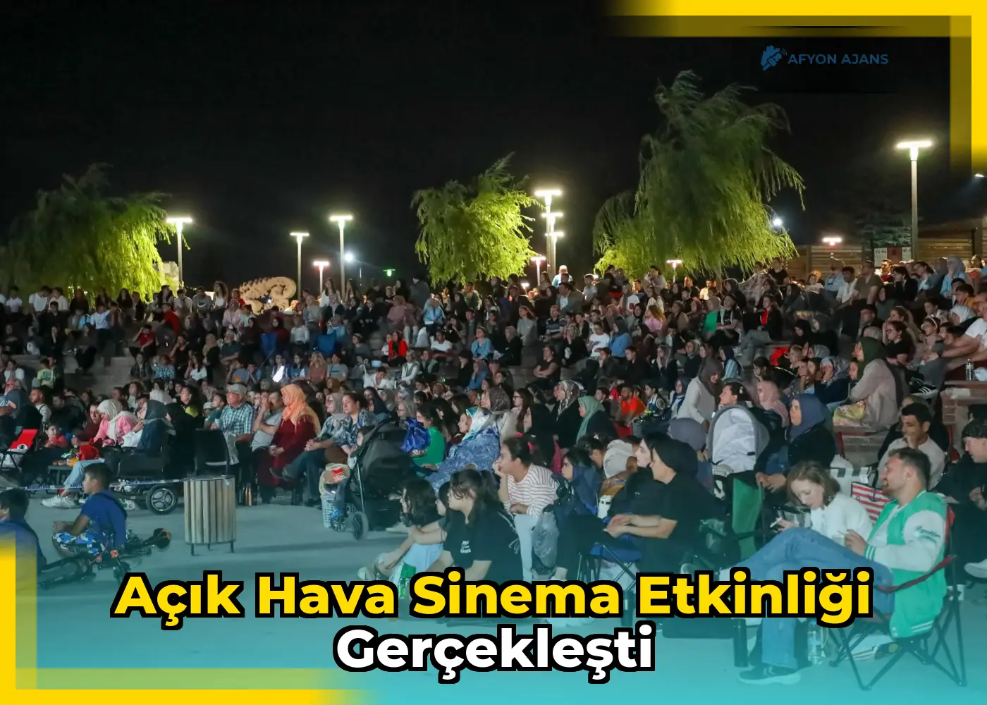 Açık Hava Sinema Etkinliği Gerçekleşti