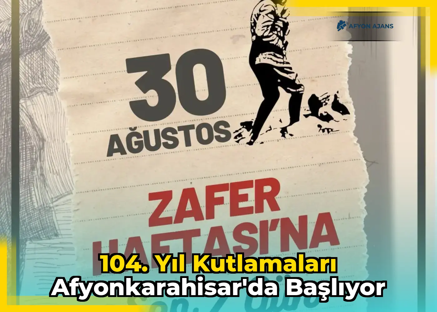 104. Yıl Kutlamaları Afyonkarahisar'da Başlıyor