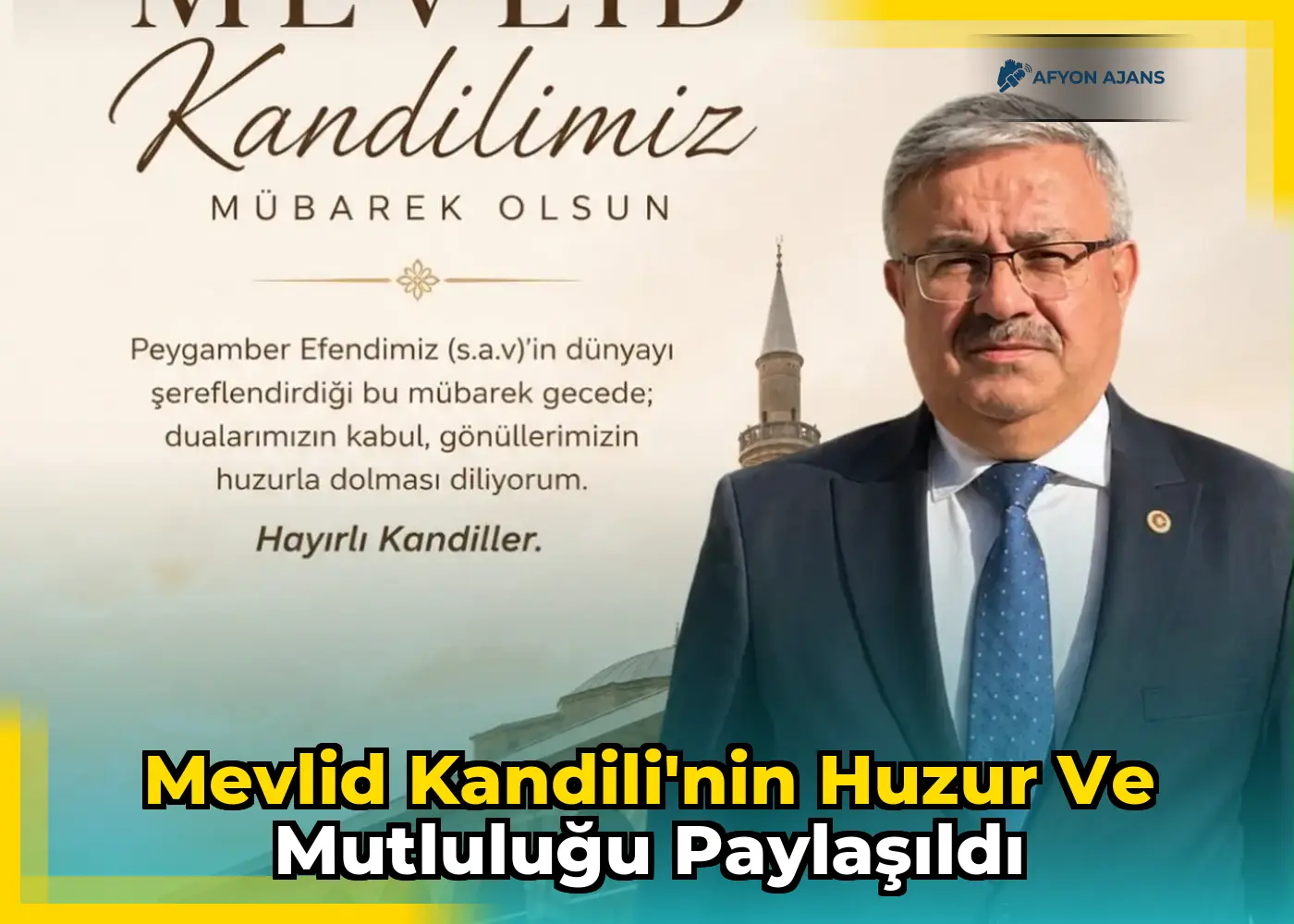 Mevlid Kandili'nin huzur ve mutluluğu paylaşıldı