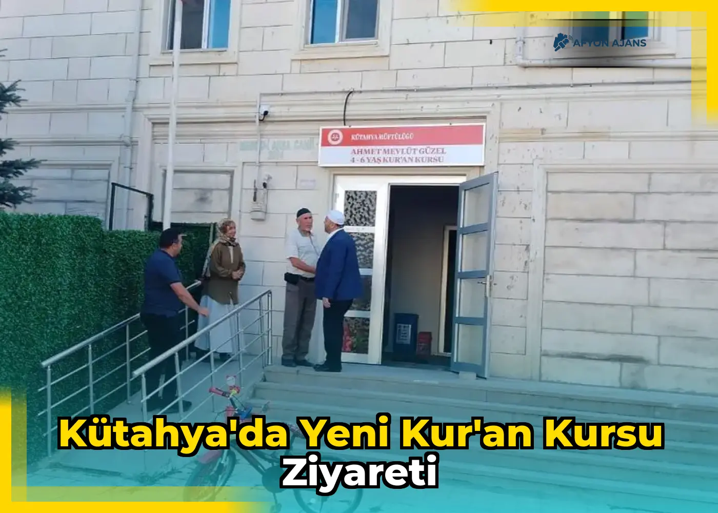 Kütahya'da Yeni Kur'an Kursu Ziyareti