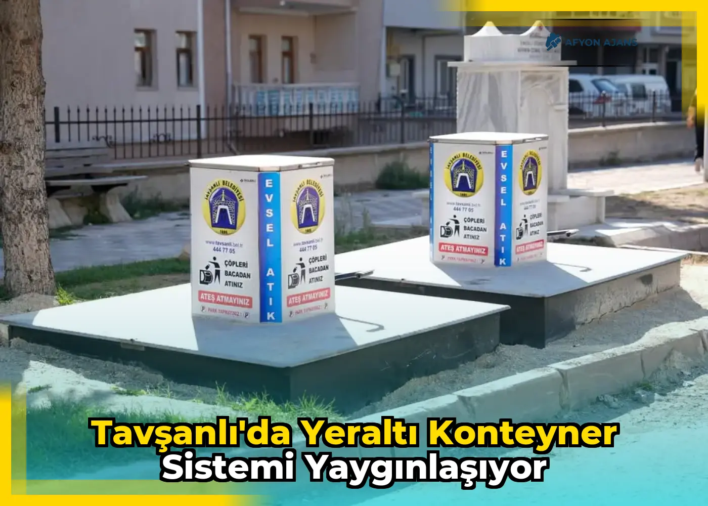 Tavşanlı'da Yeraltı Konteyner Sistemi Yaygınlaşıyor