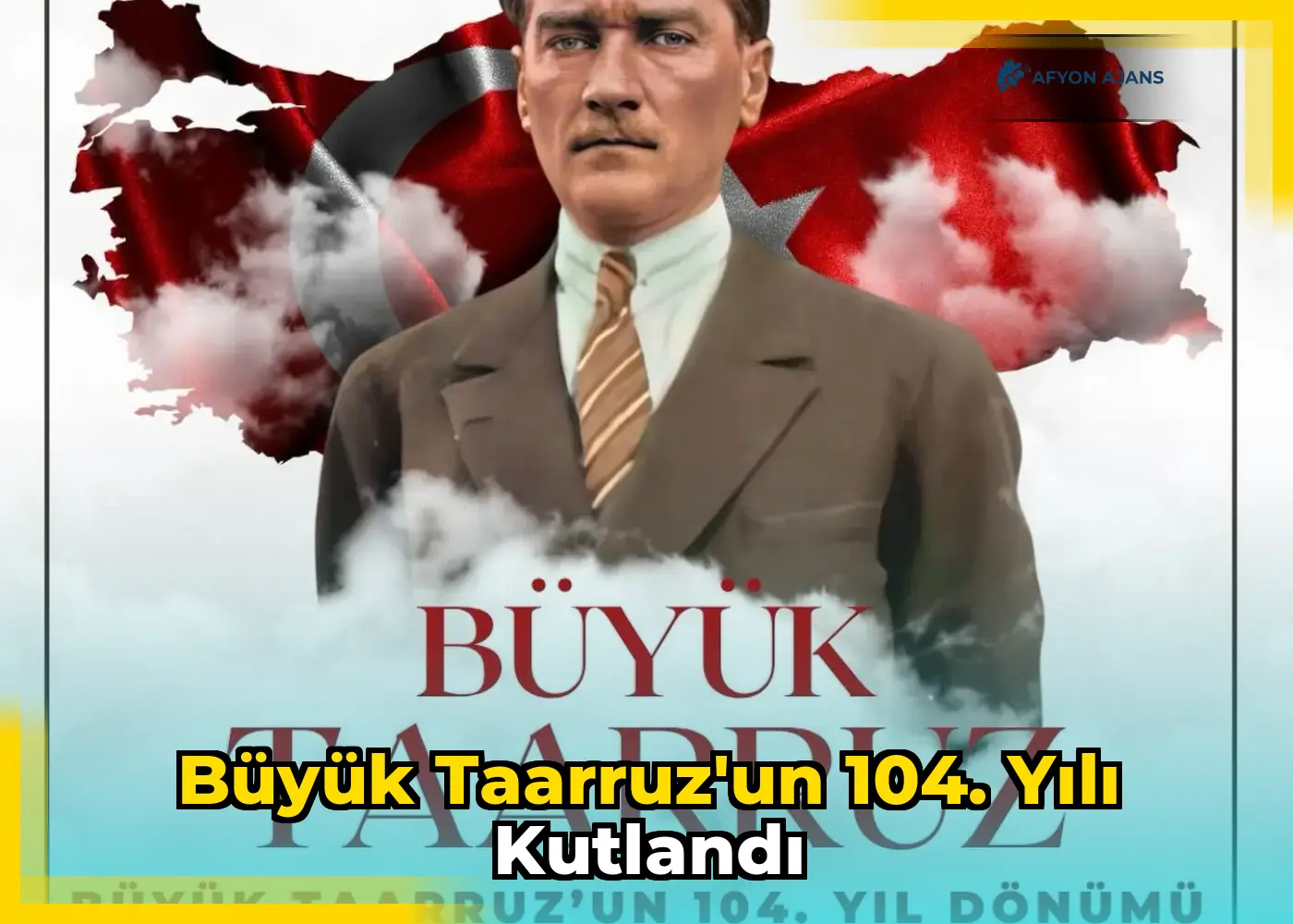 Büyük Taarruz'un 104. yılı kutlandı