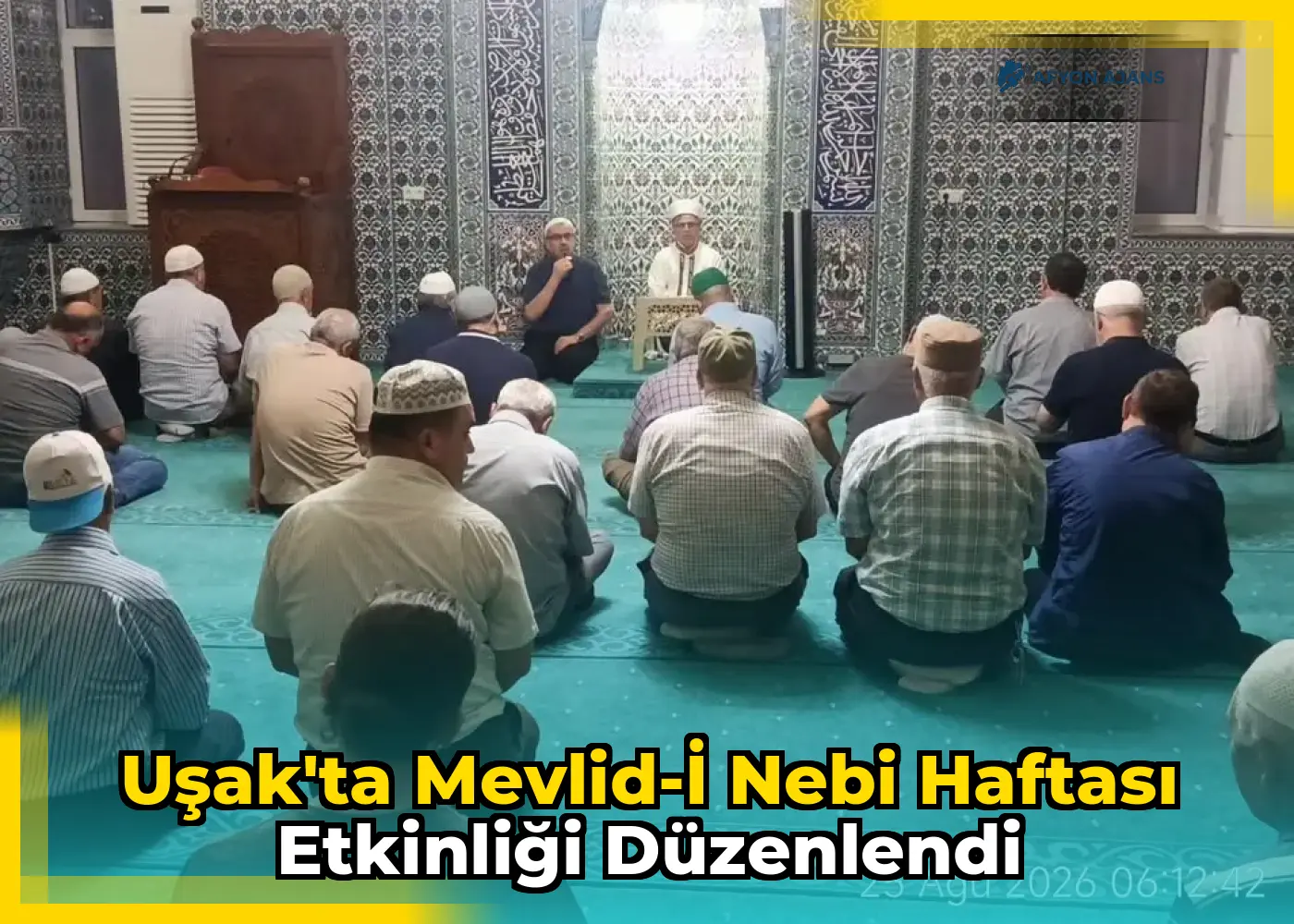 Uşak'ta Mevlid-i Nebi Haftası Etkinliği Düzenlendi