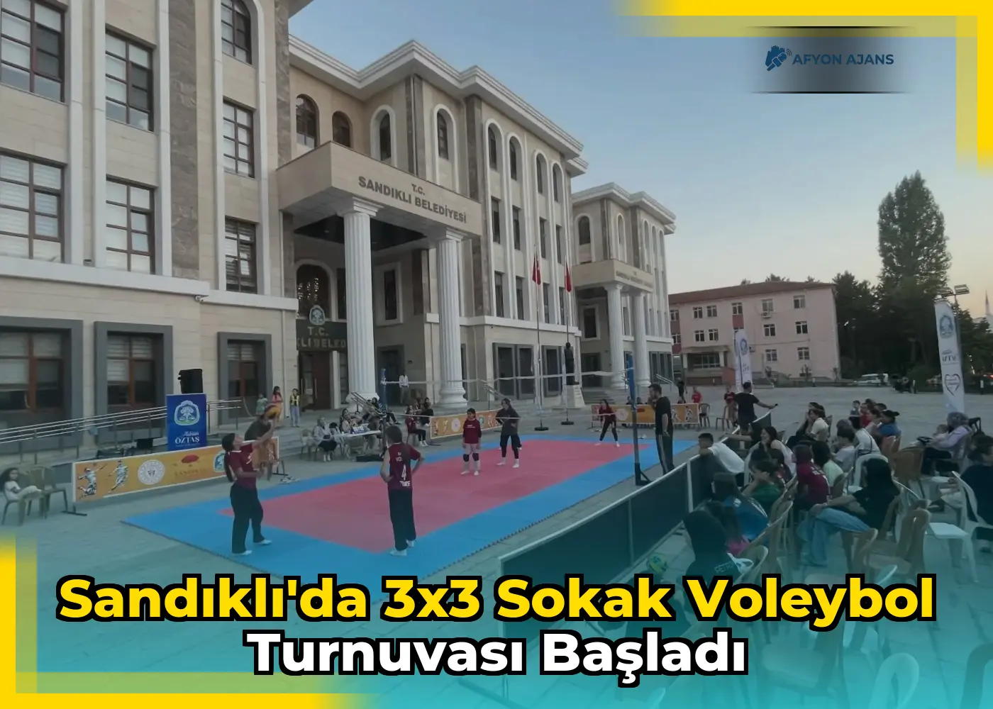 Sandıklı'da 3x3 Sokak Voleybol Turnuvası Başladı