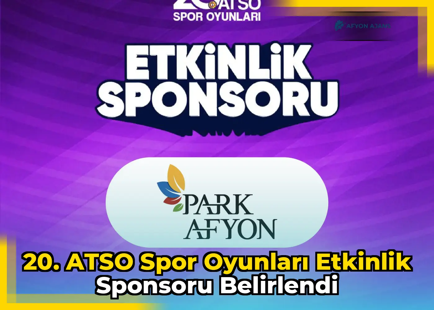 20. ATSO Spor Oyunları etkinlik sponsoru belirlendi