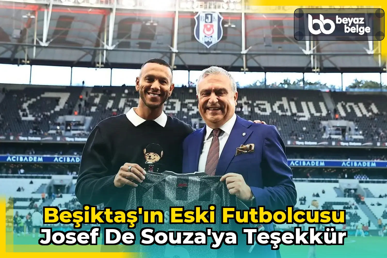 Beşiktaş'ın Eski Futbolcusu Josef de Souza'ya Teşekkür