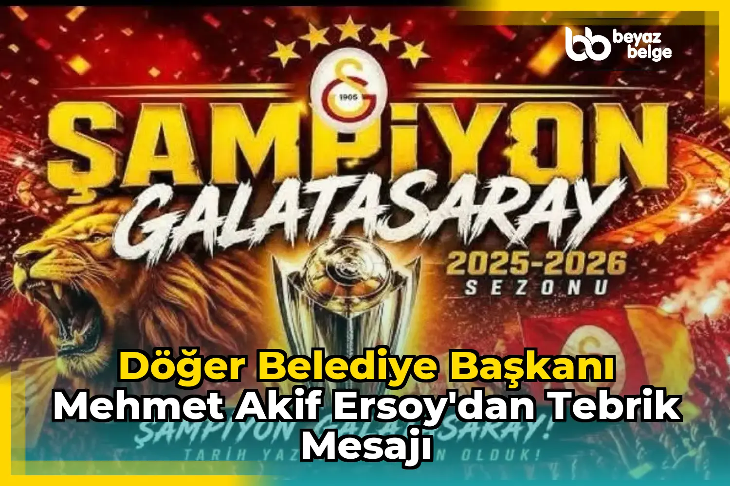 Döğer Belediye Başkanı Mehmet Akif Ersoy'dan Tebrik Mesajı