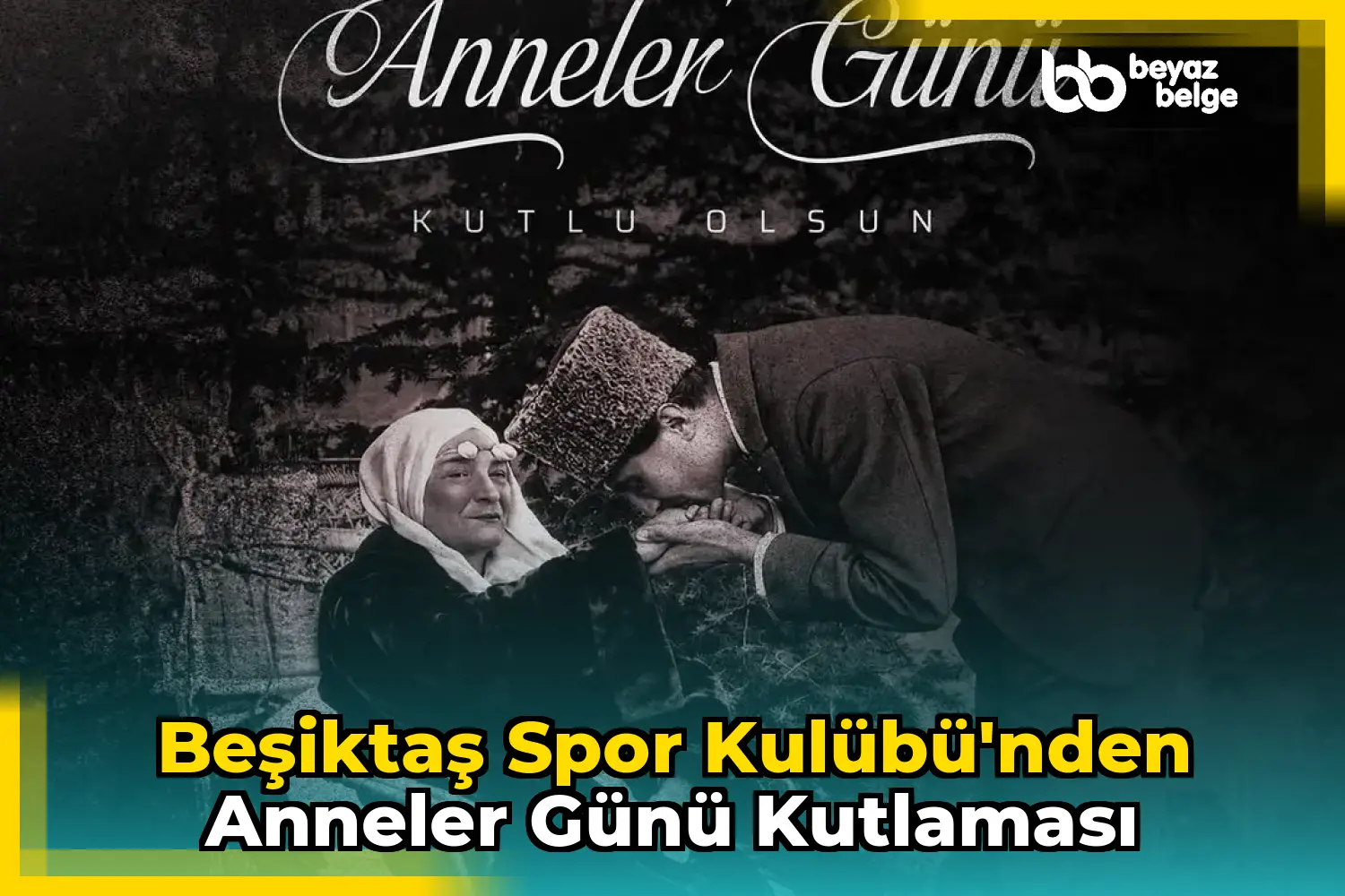 Beşiktaş Spor Kulübü'nden Anneler Günü Kutlaması