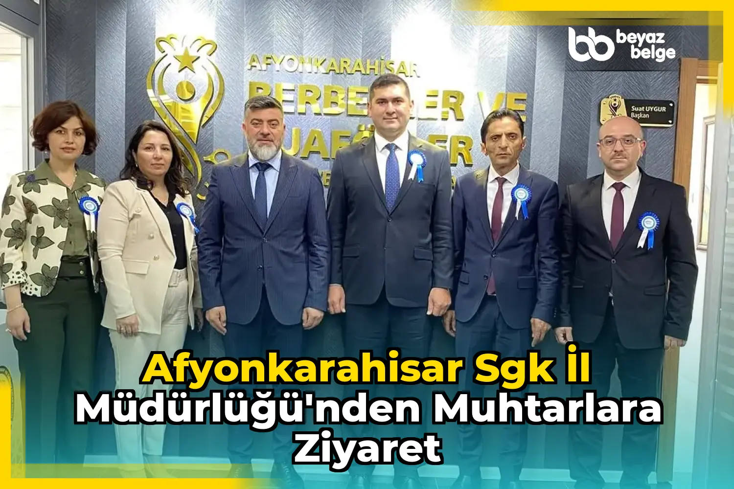 Afyonkarahisar Sgk İl Müdürlüğü'nden Muhtarlara Ziyaret