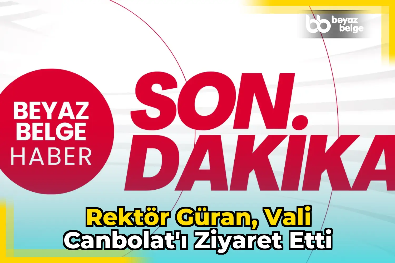 Rektör Güran, Vali Canbolat'ı Ziyaret Etti