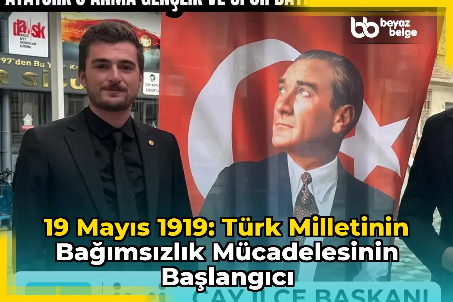 19 Mayıs 1919: Türk Milletinin Bağımsızlık Mücadelesinin Başlangıcı
