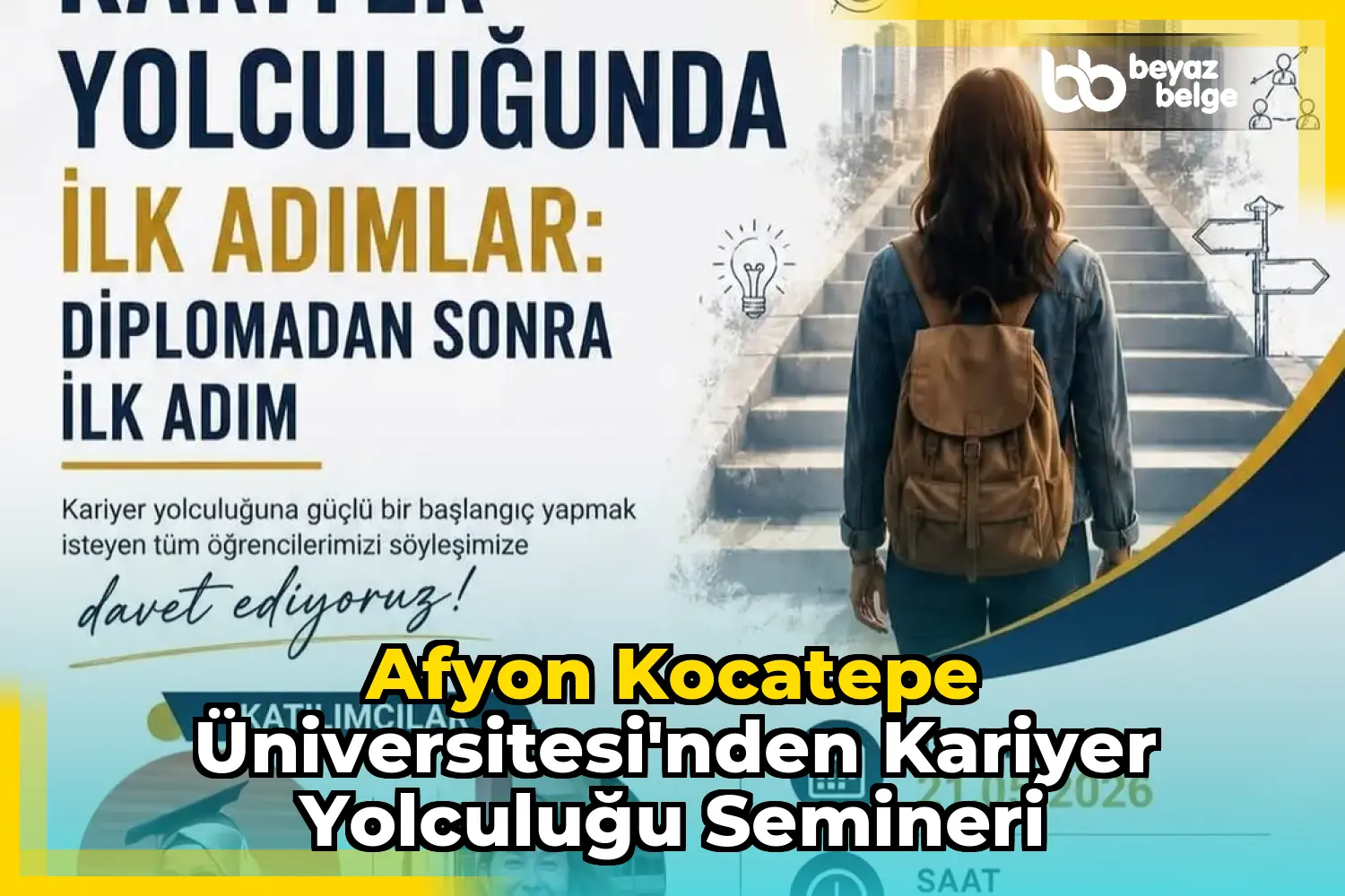 Afyon Kocatepe Üniversitesi'nden Kariyer Yolculuğu Semineri