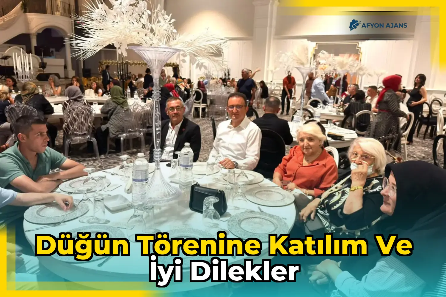 Düğün Törenine Katılım ve İyi Dilekler