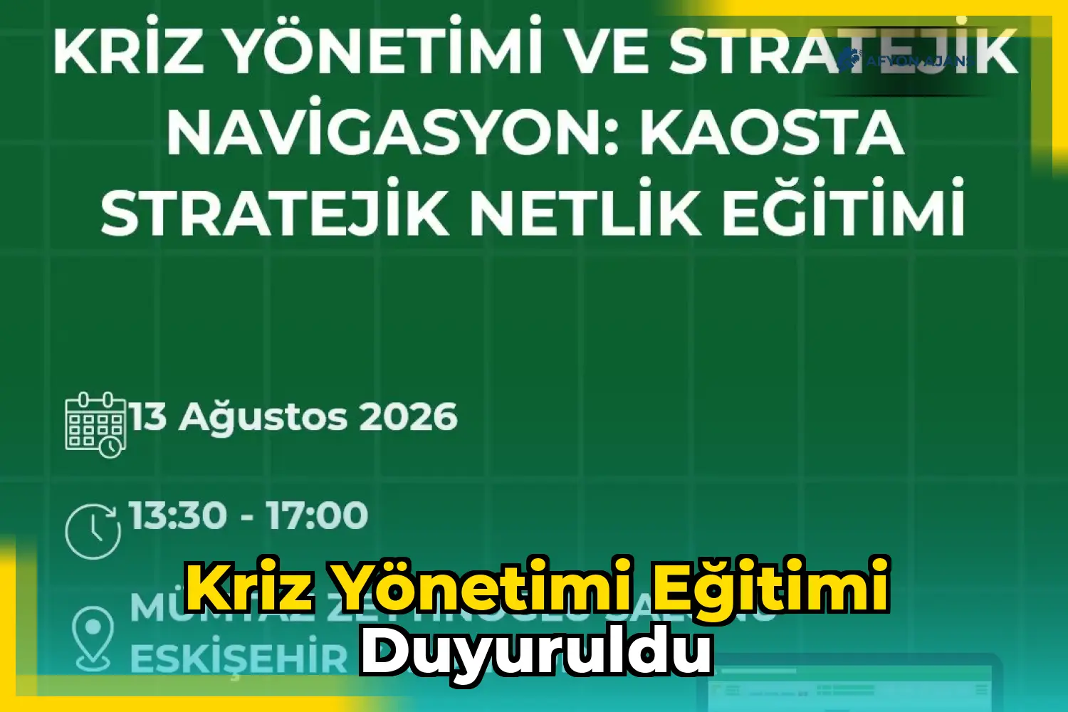 Kriz Yönetimi Eğitimi Duyuruldu