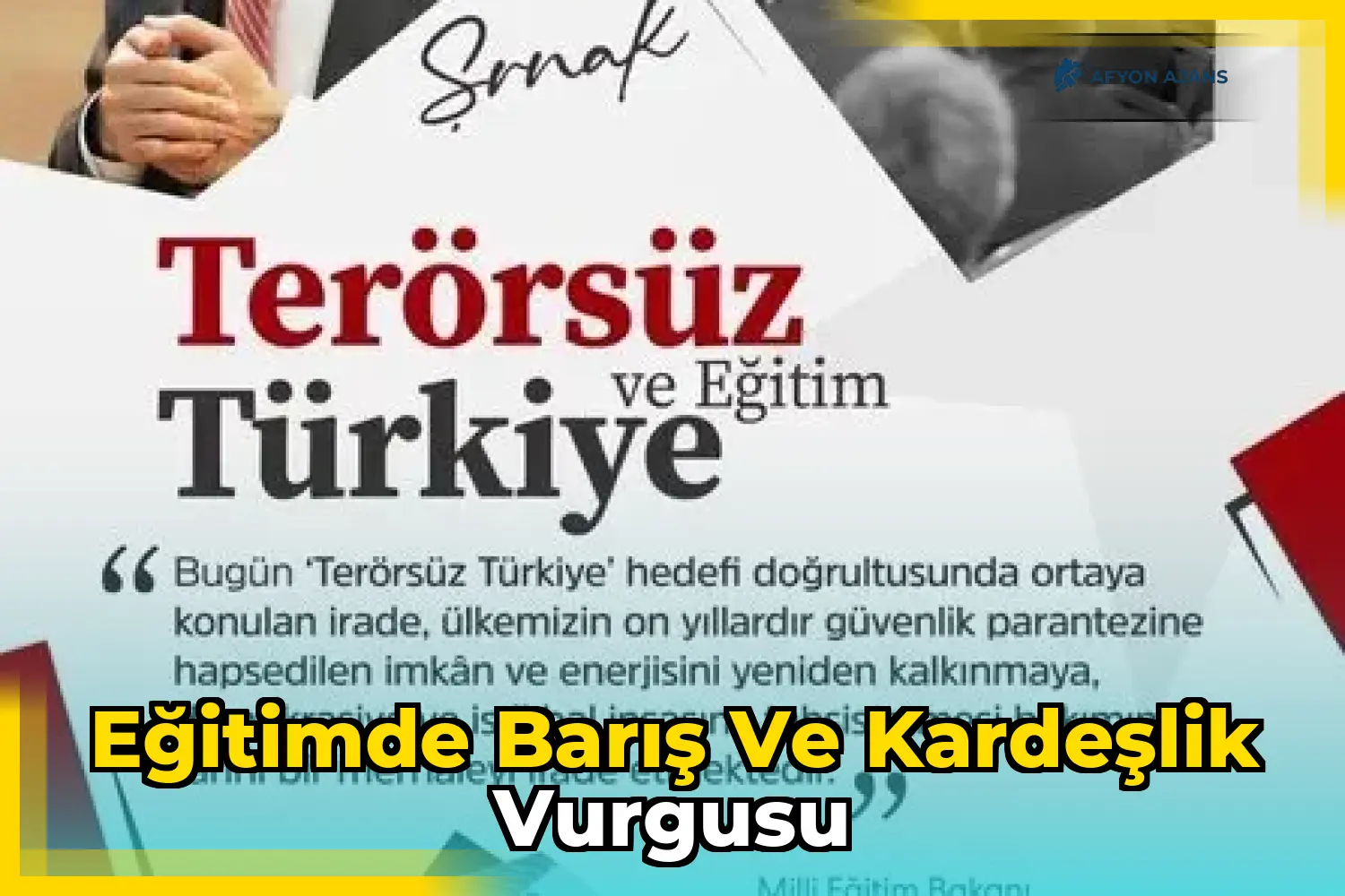 Eğitimde Barış ve Kardeşlik Vurgusu