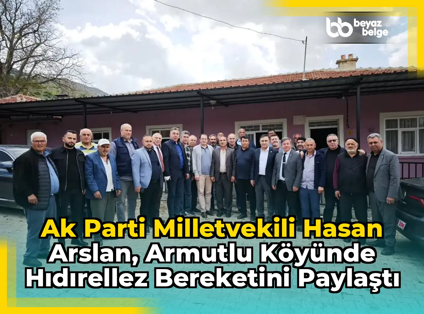 Ak Parti Milletvekili Hasan Arslan, Armutlu Köyünde Hıdırellez Bereketini Paylaştı