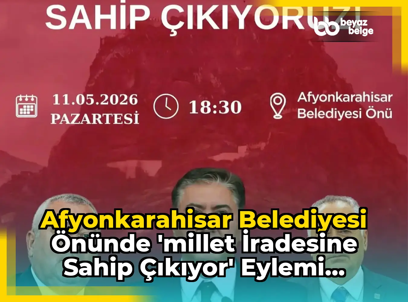 Afyonkarahisar Belediyesi Önünde 'Millet İradesine Sahip Çıkıyor' Eylemi Düzenlenecek
