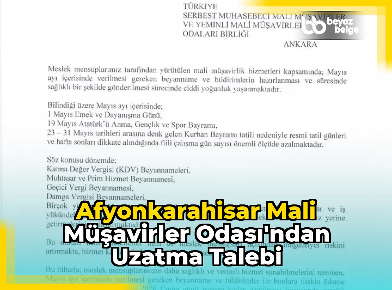Afyonkarahisar Mali Müşavirler Odası'ndan Uzatma Talebi