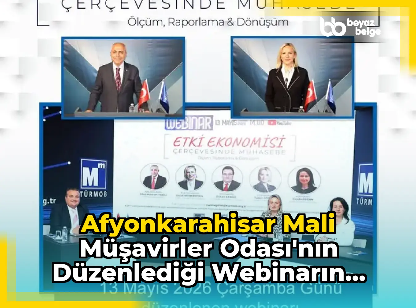 Afyonkarahisar Mali Müşavirler Odası'nın Düzenlediği Webinarın Tekrarı İzlenebilir