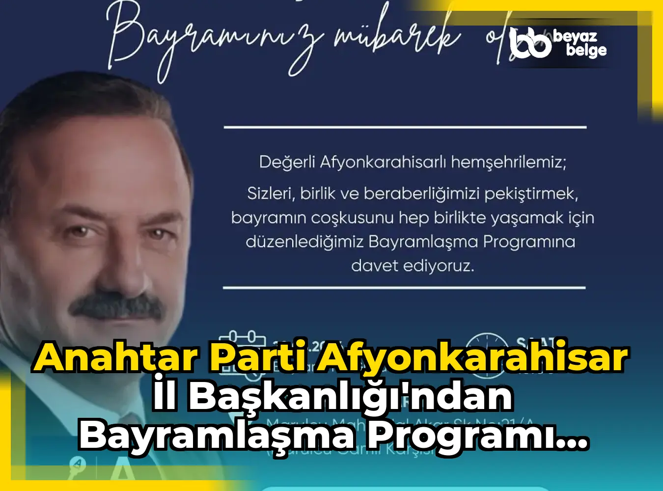Anahtar Parti Afyonkarahisar İl Başkanlığı'ndan Bayramlaşma Programı Duyurusu