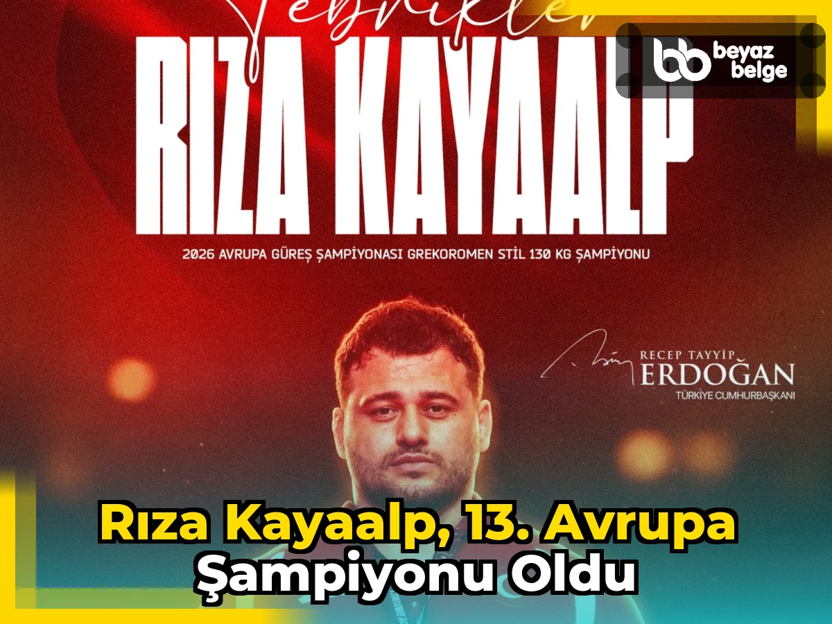 Rıza Kayaalp, 13. Avrupa Şampiyonu oldu