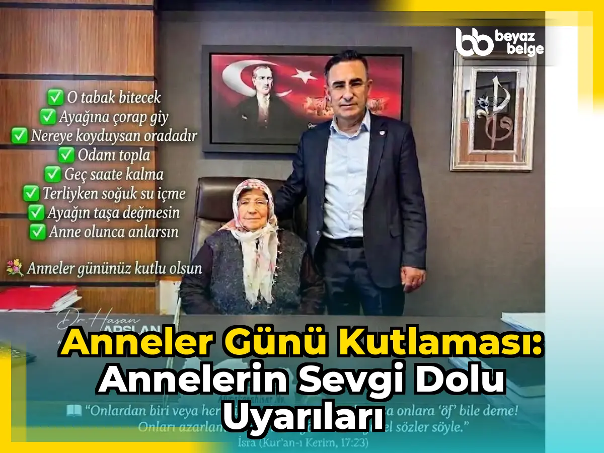 Anneler Günü Kutlaması: Annelerin Sevgi Dolu Uyarıları