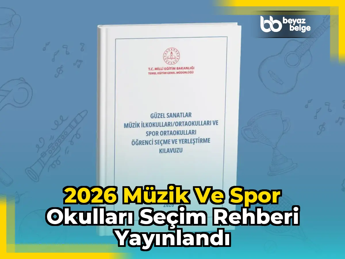 2026 Müzik ve Spor Okulları Seçim Rehberi Yayınlandı