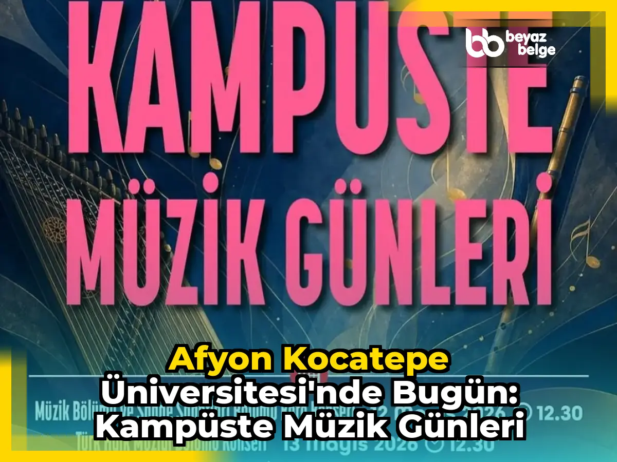 Afyon Kocatepe Üniversitesi'nde Bugün: Kampüste Müzik Günleri