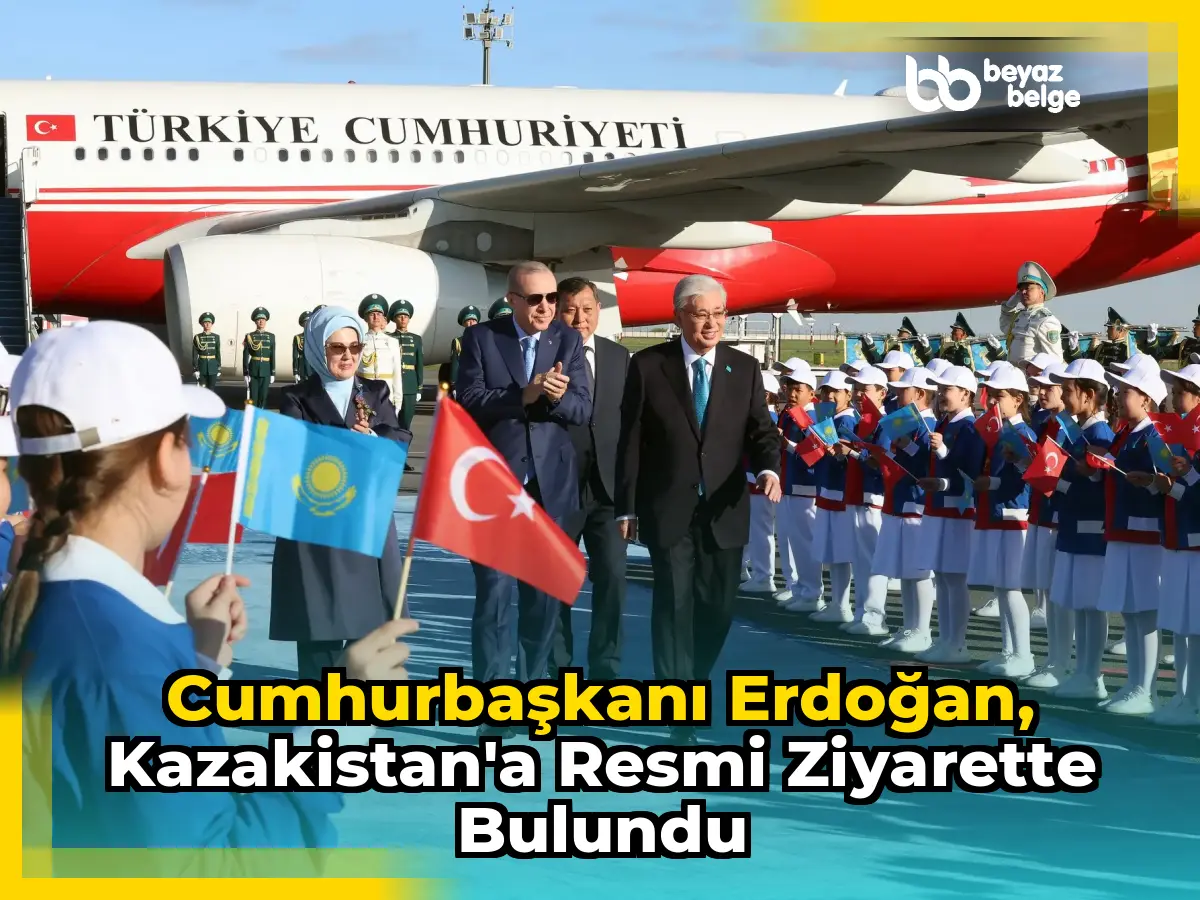 Cumhurbaşkanı Erdoğan, Kazakistan'a resmi ziyarette bulundu