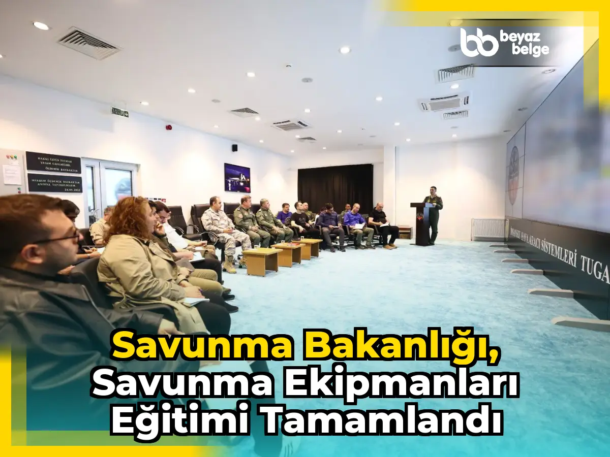 Savunma Bakanlığı, Savunma Ekipmanları Eğitimi Tamamlandı