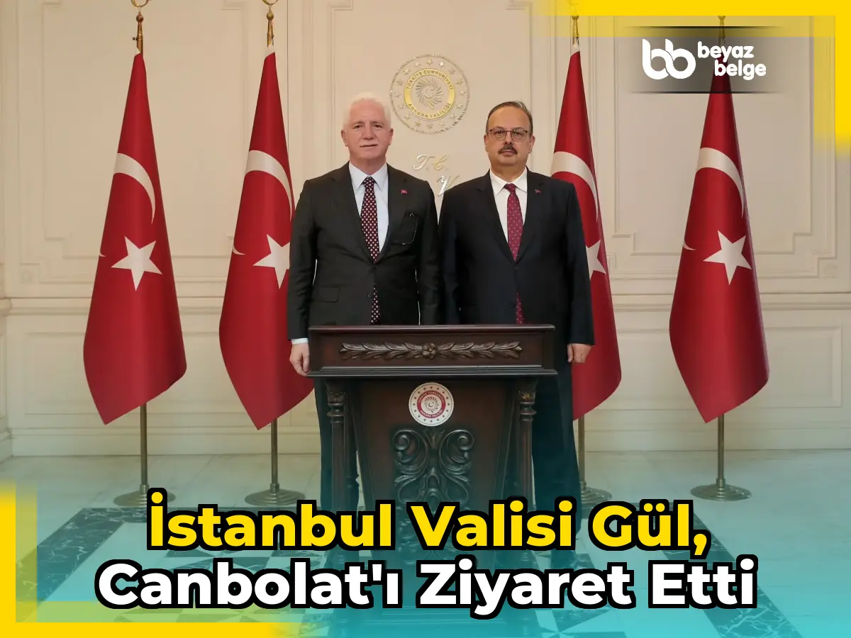 İstanbul Valisi Gül, Canbolat'ı Ziyaret Etti