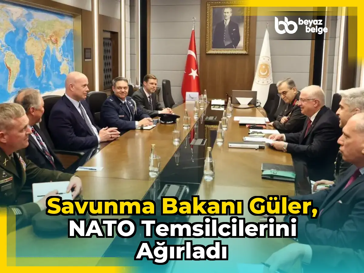 Savunma Bakanı Güler, NATO Temsilcilerini Ağırladı