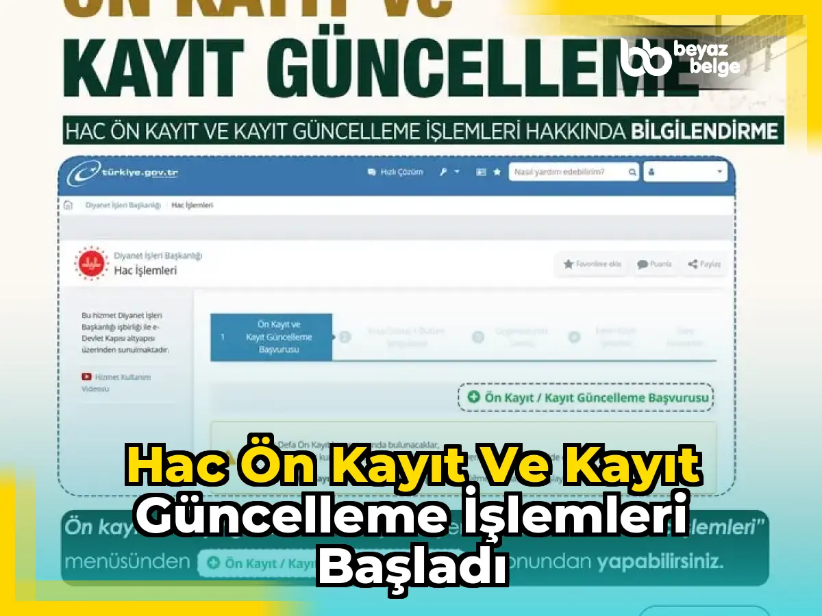 Hac Ön Kayıt ve Kayıt Güncelleme İşlemleri Başladı
