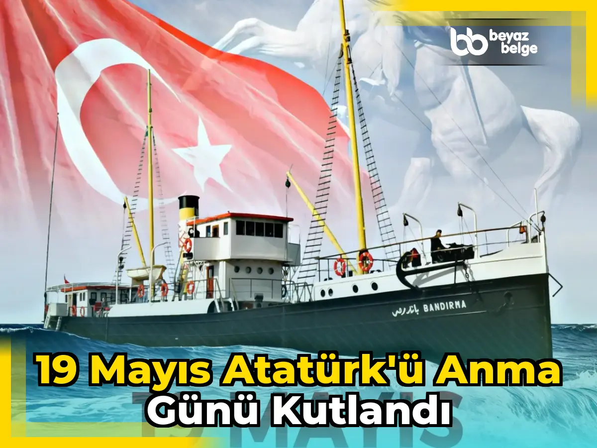 19 Mayıs Atatürk'ü Anma Günü Kutlandı
