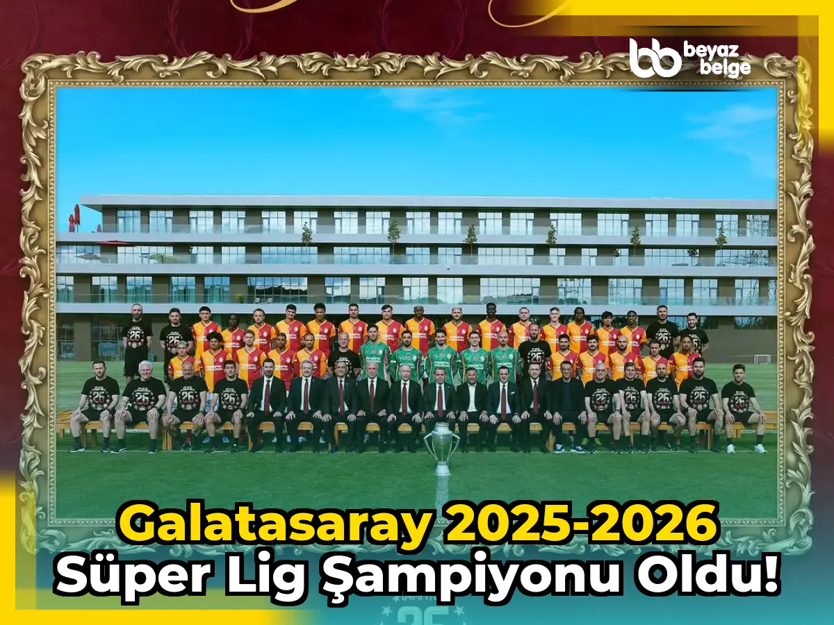 Galatasaray 2025-2026 Süper Lig Şampiyonu Oldu!