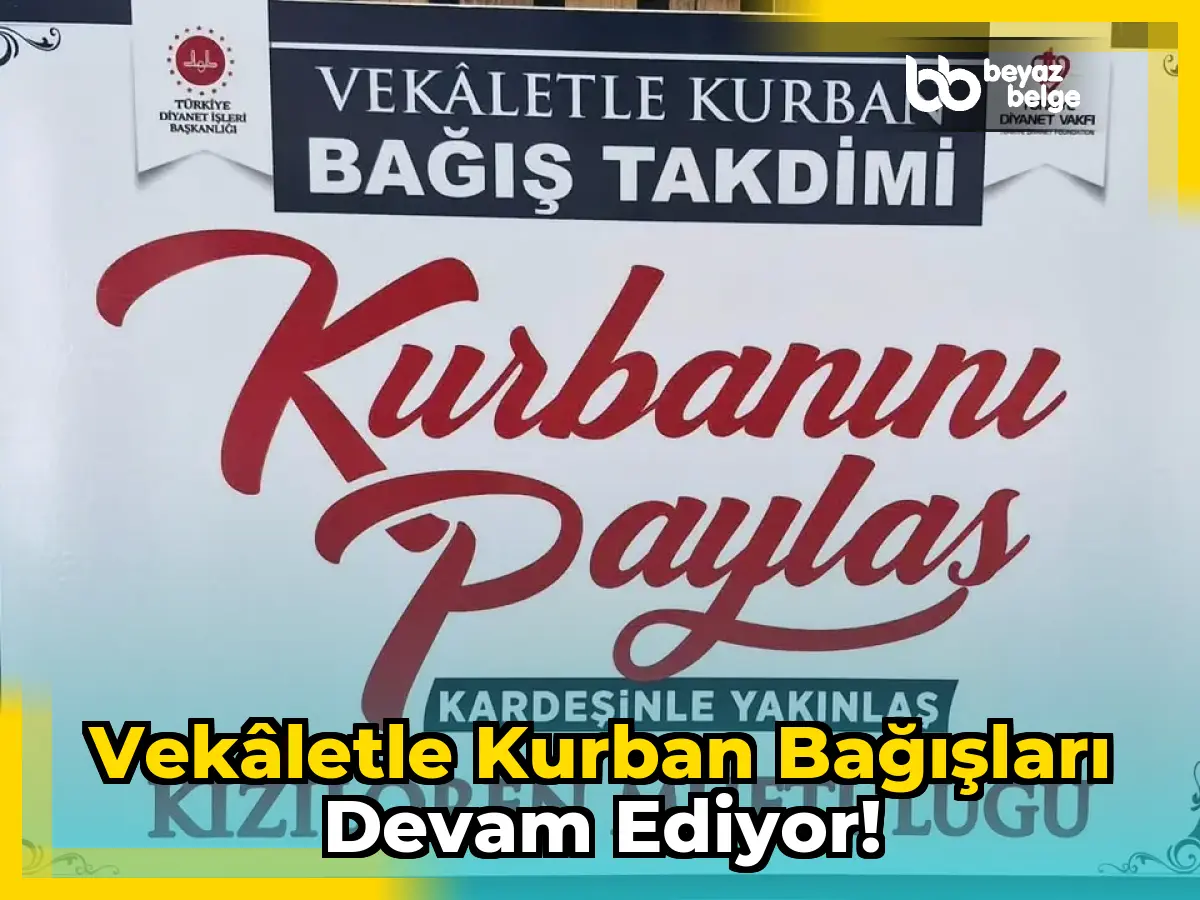 Vekâletle Kurban Bağışları Devam Ediyor!
